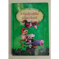   Luzsi Margó (szerk.): Mesélj nekem mindenféle állatokról 