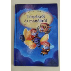   Luzsi Margó (szerk.): Mesélj nekem törpékről és manókról