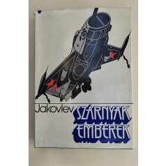 Alekszandr Szergejevics Jakovlev: Szárnyak, emberek