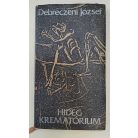 Debreczeni József: Hideg krematórium
