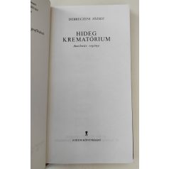 Debreczeni József: Hideg krematórium