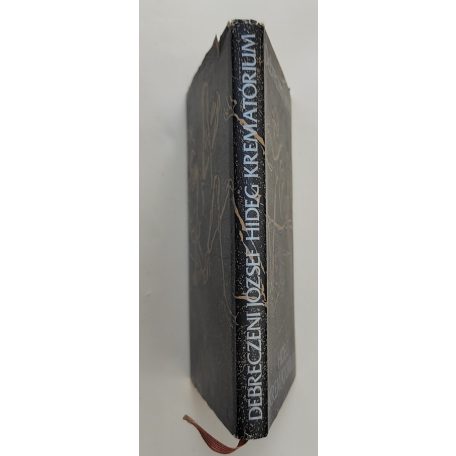 Debreczeni József: Hideg krematórium