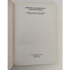 Barbara Ann Brennan: Gyógyító kezek