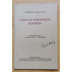 Rákosi Mátyás: A magyar demokrácia kérdései 
