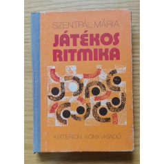Szentpál Mária: Játékos ritmika