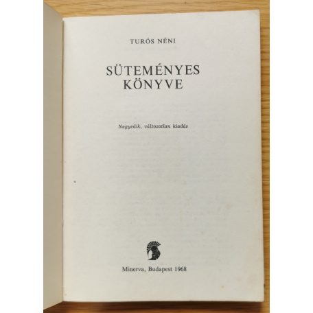 Túrós Lukácsné: Túrós néni süteményes könyve
