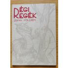 Vargha Károly, Dr: Régi regék Zrínyi földjén