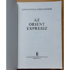 Lovas Gyula: Az Orient Expressz