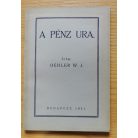 Oehler W. J.: A pénz ura