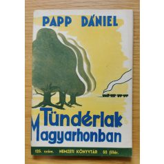 Papp Dániel: Tündérlak Magyarhonban