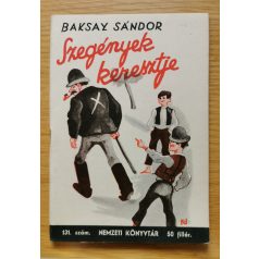 Baksay Sándor: Szegények keresztje