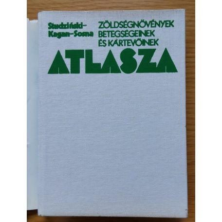 Andrzej Studzinski, Dr: Zöldségnövények betegségeinek és kártevőinek atlasza