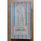Szabó Magda: Abigél 