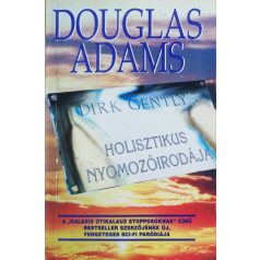 Douglas Adams: Dirk Gently holisztikus nyomozóirodája