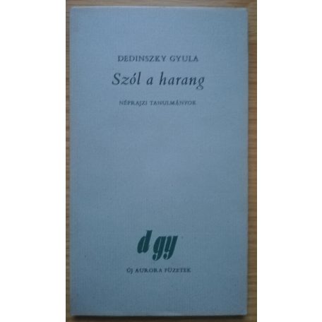 Dedinszky Gyula: Szól a harang 