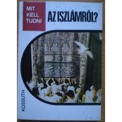 Rostoványi Zsolt: Mit kell tudni az iszlámról?