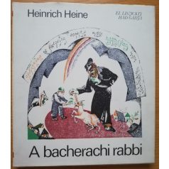 Heinrich Heine: A bacherachi rabbi 