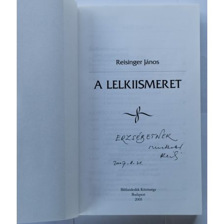 Reisinger János: A lelkiismeret (dedikált)