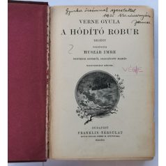 Verne Gyula: A hóditó Robur (Verne Gyula összes munkái)