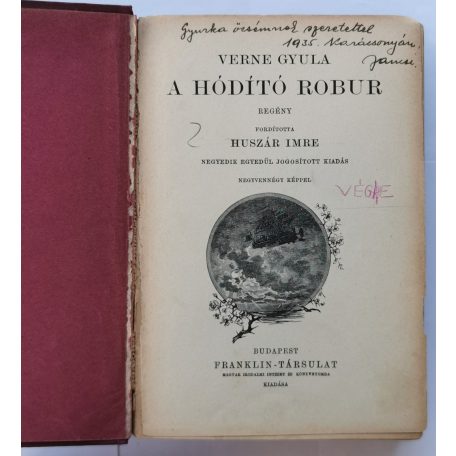 Verne Gyula: A hóditó Robur (Verne Gyula összes munkái)
