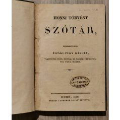   Puky Károly, bizaki: Honni törvény szótár (1830, Első kiadás!)