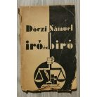 Dóczi Sámuel, Dr.: Író és bíró (dedikált)