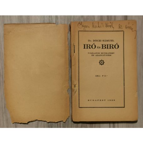 Dóczi Sámuel, Dr.: Író és bíró (dedikált)