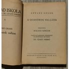 Edward Grubb: A quakerek vallása