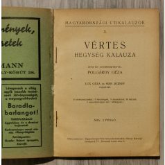   Polgárdy Géza: Vértes hegység kalauza (Magyarországi utikalauzok 3.) - kihajtható térképpel