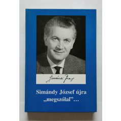   Simándi Péter (szerk.): Simándy József újra "megszólal"  - Dedikált