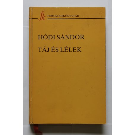 Hódi Sándor: Táj és lélek (Dedikált)