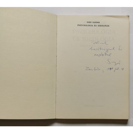 Hódi Sándor: Pszichológia és ideológia (Dedikált)