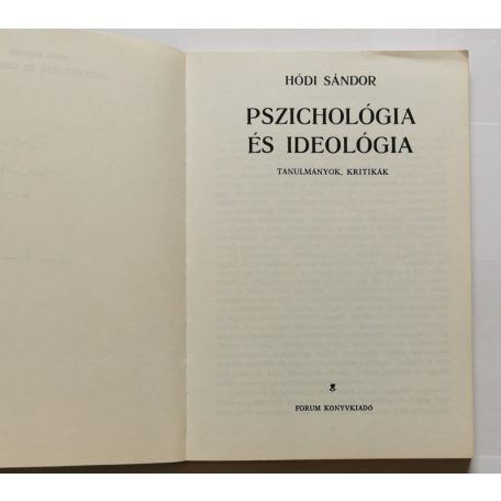 Hódi Sándor: Pszichológia és ideológia (Dedikált)