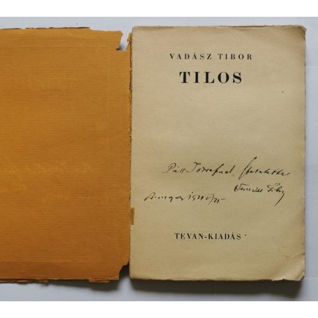 Vadász Tibor: Tilos - Dedikált