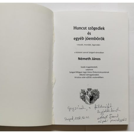 Németh János: Huncut szögediek és egyéb jóembörök - Dedikált