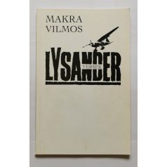 Makra Vilmos: Lysander - Dedikált