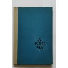 Csepeli Szabó Béla: A föld fia - Dedikált