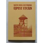Nguyen Hong Nam Piroska: Újpest utcáin - Dedikált