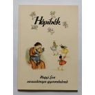 Hópihék - Hegyi Éva verseskönyve gyermekeknek  - Dedikált