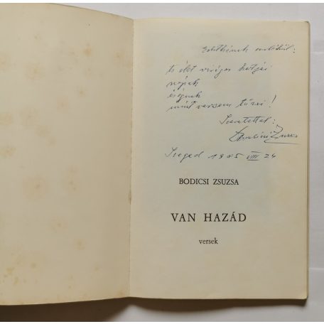 Bodicsi Zsuzsa: Van hazád - versek - Dedikált