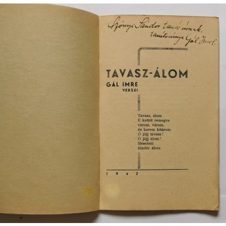 Gál Imre: Tavaszi-álom (-- versei) - Dedikált