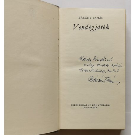 Bárány Tamás: Vendégjáték - Dedikált