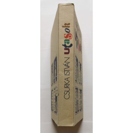 Csurka István: Utasok  - Dedikált