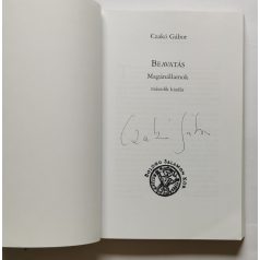 Czakó Gábor: Beavatás. Magánállamok  - Aláírt