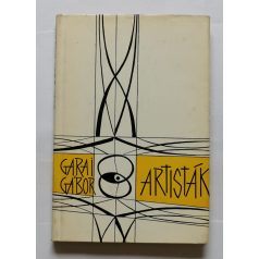 Garai Gábor: Artisták - Dedikált