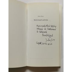 Julesz János: Michelangelo golyvája - Dedikált