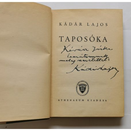 Kádár Lajos: Taposóka - Dedikált