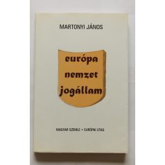 Martonyi János: Európa, nemzet, jogállam - Dedikált