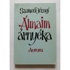 Szamosi József: Álmaim árnyéka - Dedikált