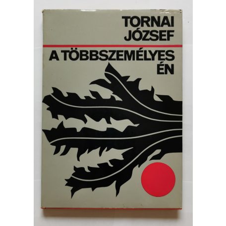 Tornai József: A többszemélyes én - Dedikált